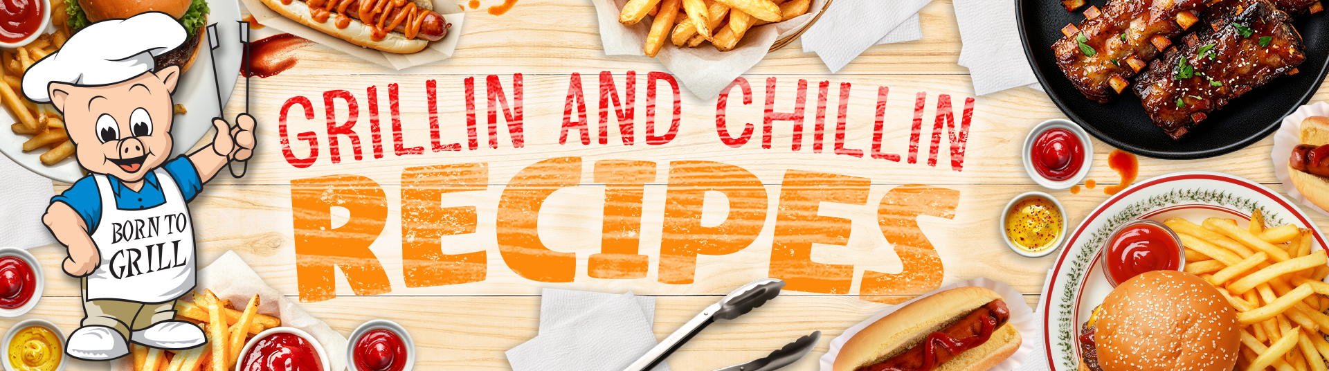 Grillin and Chillin Recipes