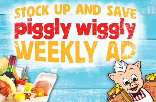 Stock Up and Save Piggly Wiggly Weekly Ad