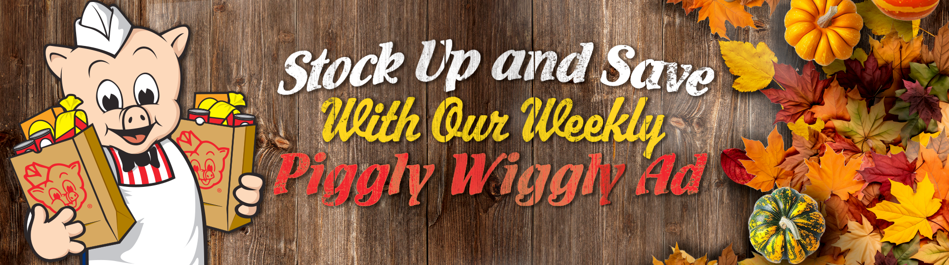 Stock Up and Save Piggly Wiggly Weekly Ad